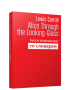 Alice Through the Looking-Glass. Книга на английском языке со словарём